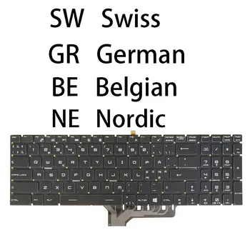 Isviçre Alman Belçika İskandinav Klavye İçin MSI WT72 2OK 2OL 2OM 6QI 6QJ 6QK 6QL 6QM 6QN, GS73VR 6RF Stealth Pro RGB Arkadan Aydınlatmalı